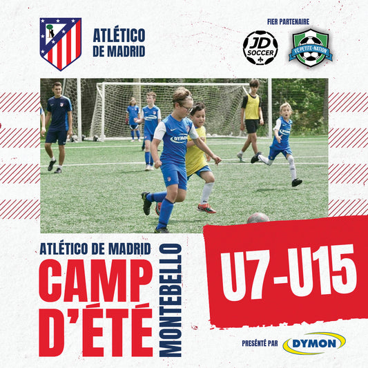 Atlético de Madrid - Camp d'été (Montebello) - U7 à U15