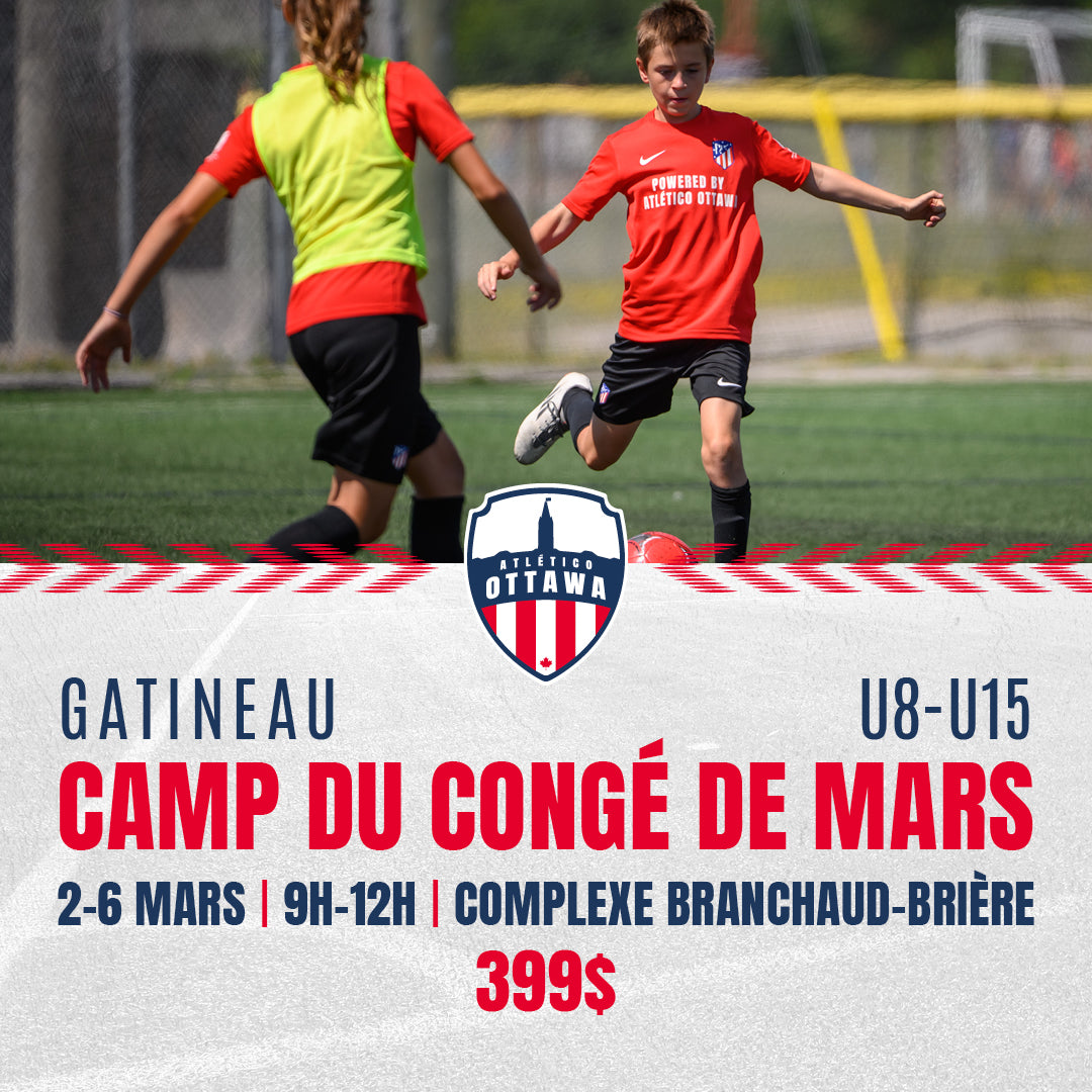 Atlético Ottawa | Camp de la relâche à Gatineau U8 à U15