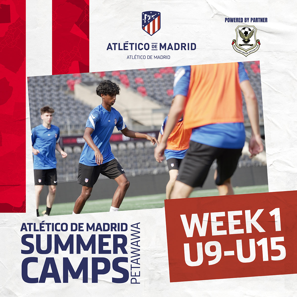 Atlético de Madrid - Summer Camp (Petawawa) - WEEK 1 U9-U15