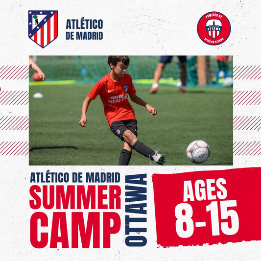 Atlético de Madrid Summer Camps - OTTAWA 2025